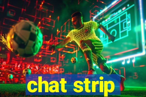 chat strip